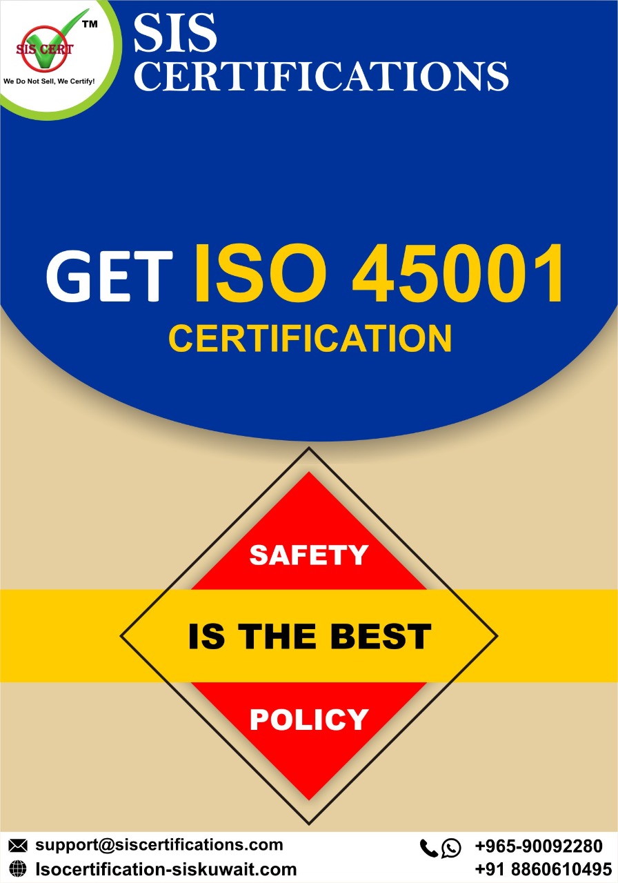 Get ISO 45001 Certification-Safety is the best policy
