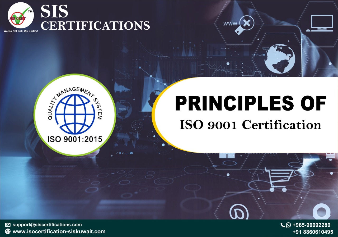 What are the 7 principles of ISO 9001 Certification