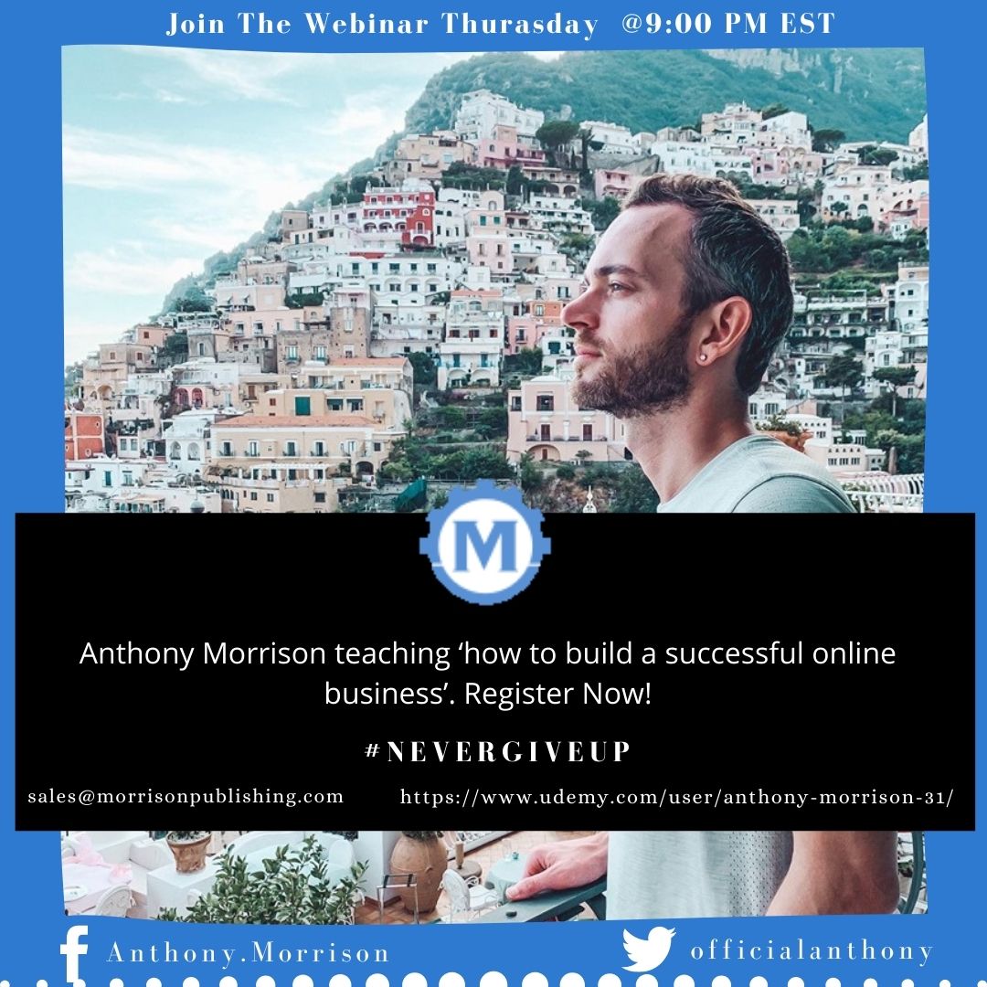 Anthony Morrison teaching ‘how to build a successful online business’. Join Now!