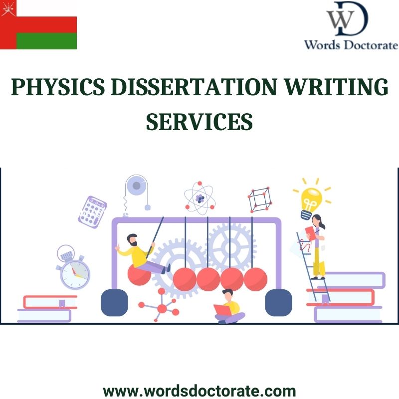 Physics Dissertation Writing Services - Words Doctorate