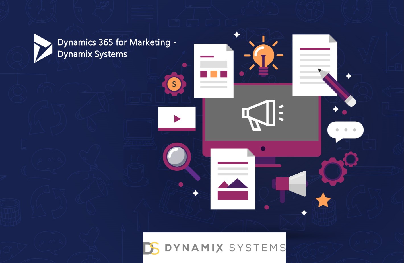 Dynamics 365 for Marketing - Dynamix Systems
