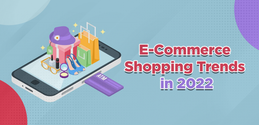 E-Commerce Shopping Trends in 2022 - iConnectFX