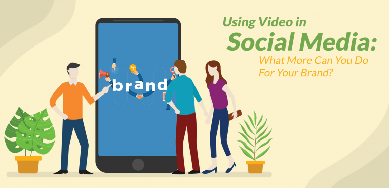 Using Video in Social Media | What More Can You Do?