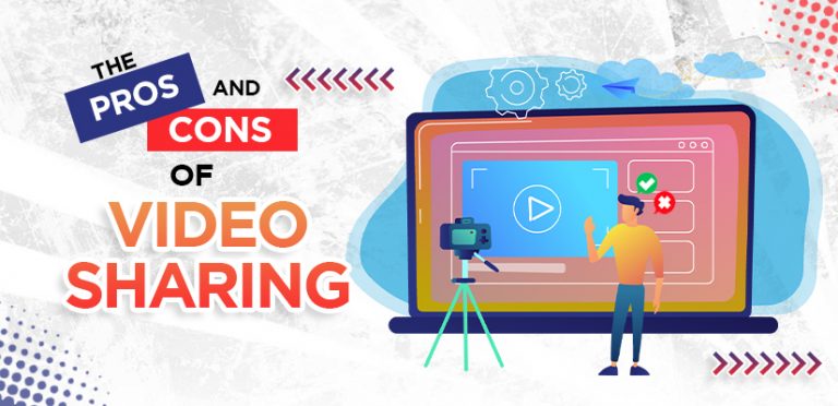 The Pros and Cons of Video Sharing - iConnectFX
