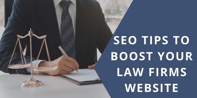 Five SEO Tips to Boost The Visibility of Your Law Firms' Website