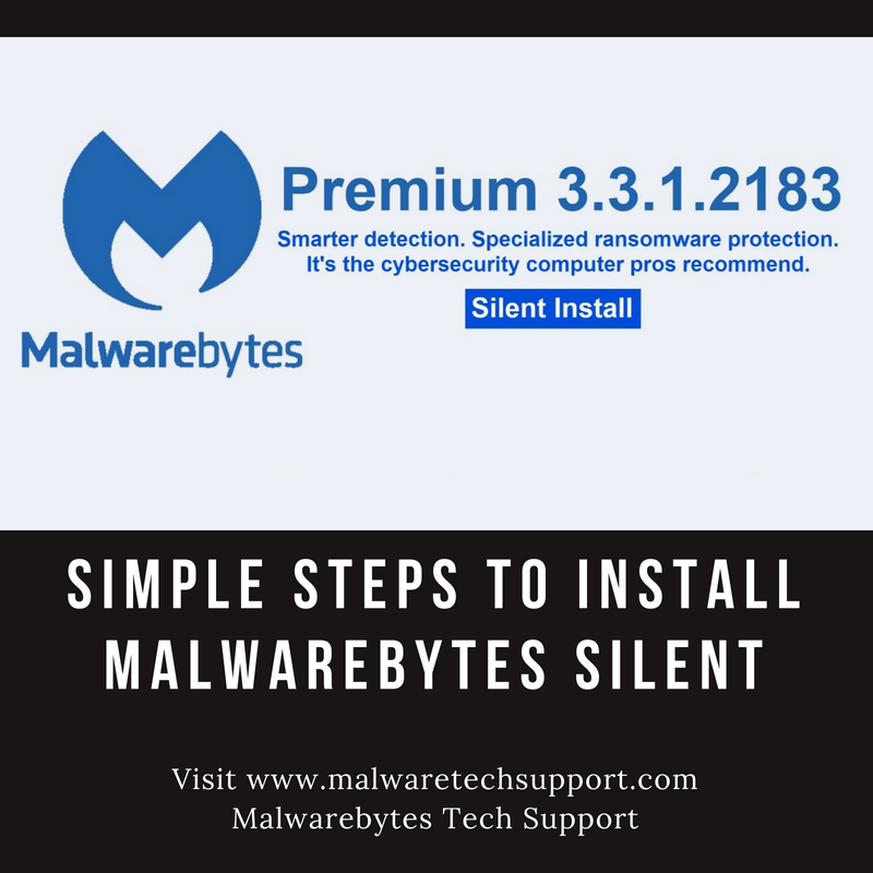 Malwarebytes silent Install