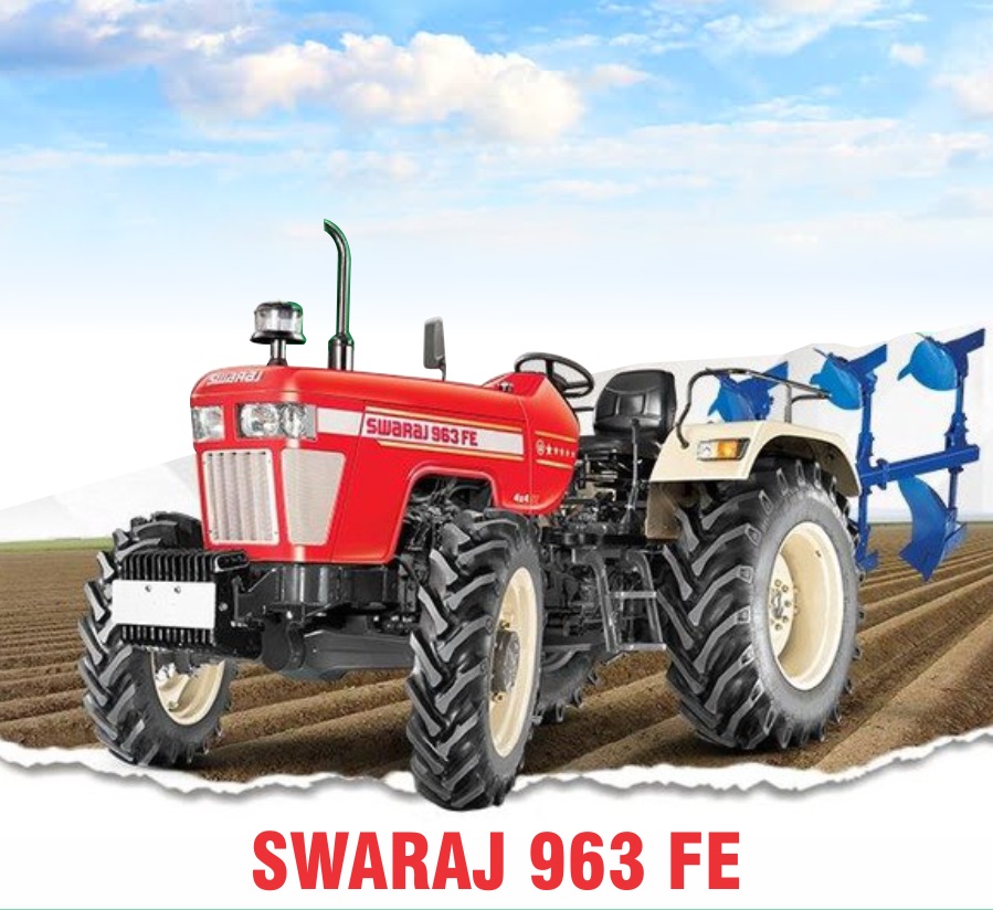 Swaraj 963 FE - Best Tractor Model for Indian Farmers