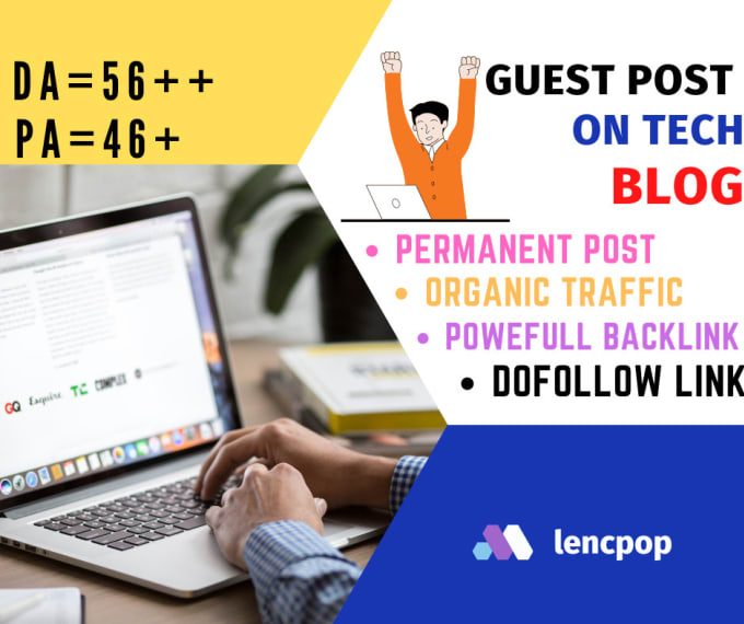 I will do HQ da guest post in technology blog