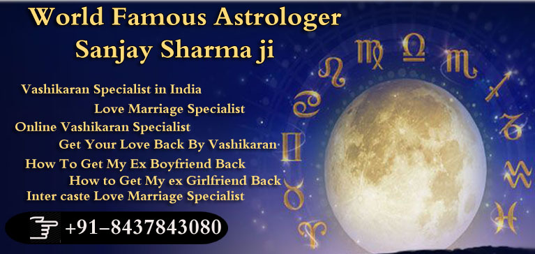 World Famous Best Vashikaran Specialist in India