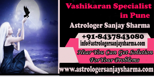 Vashikaran Specialist in Pune