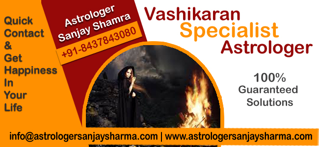 Vashikaran Specialist Astrologer