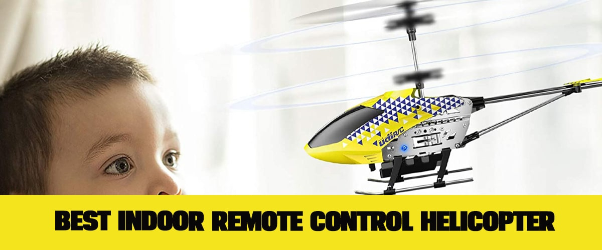 Best Indoor Remote Control Helicopter In 2021