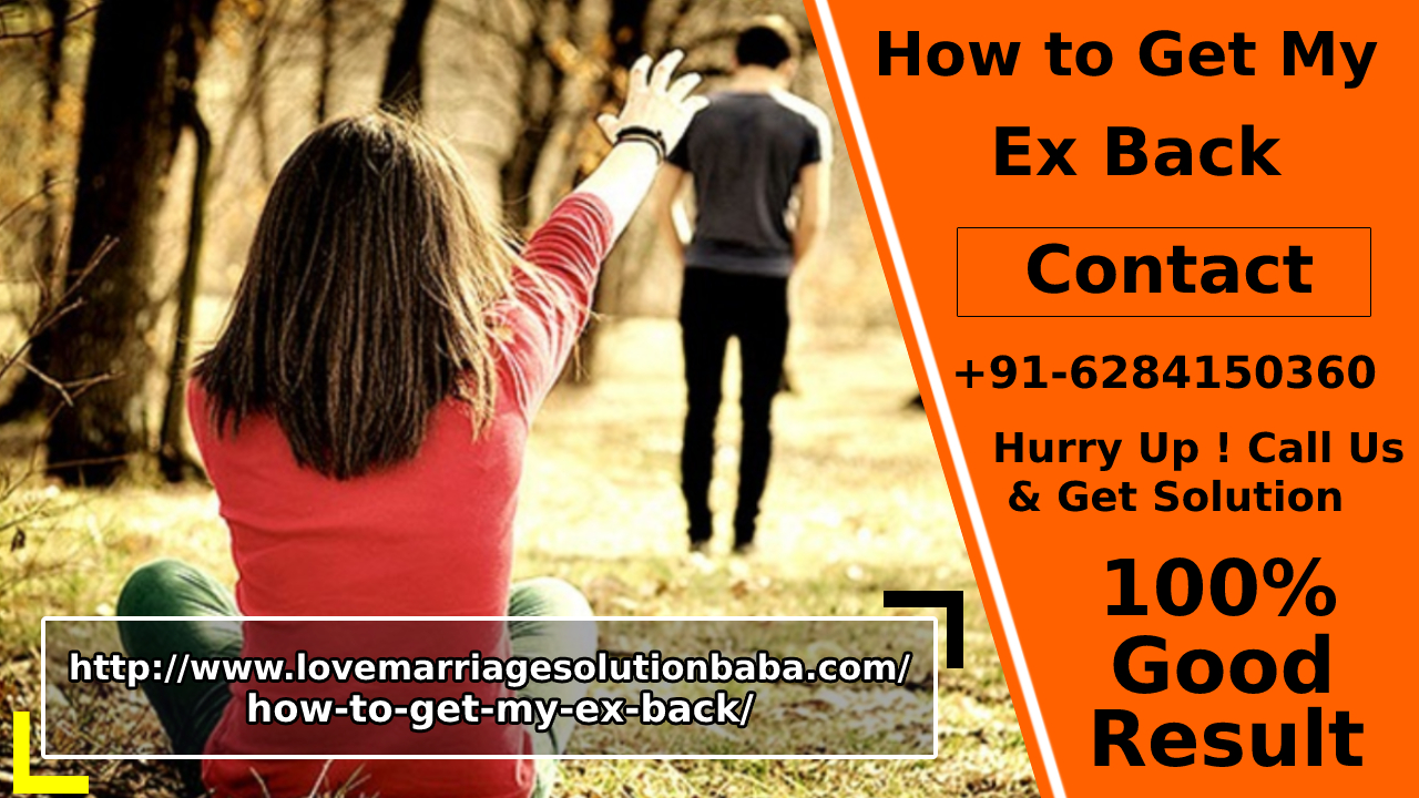 How To Get My Ex Back