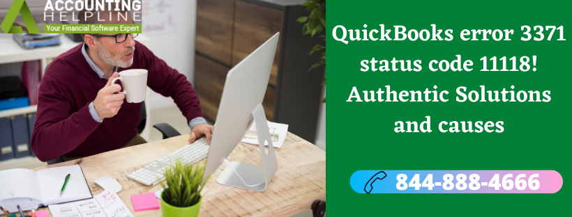 Get Fix QuickBooks error 3371 status code 11118 quickly