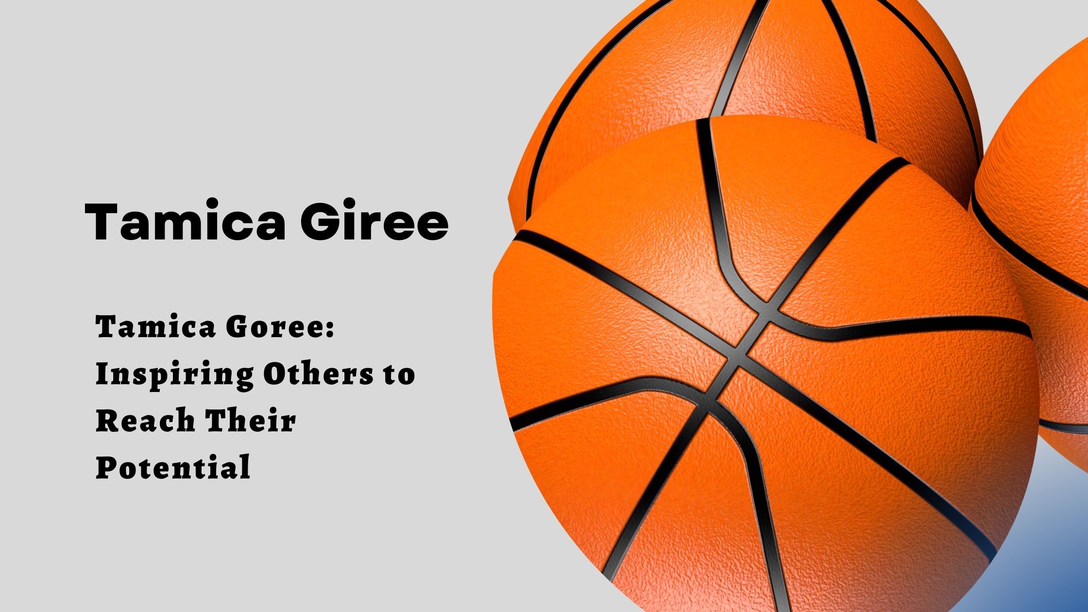 Tamica Goree: Inspiring Others to Reach Their Potential