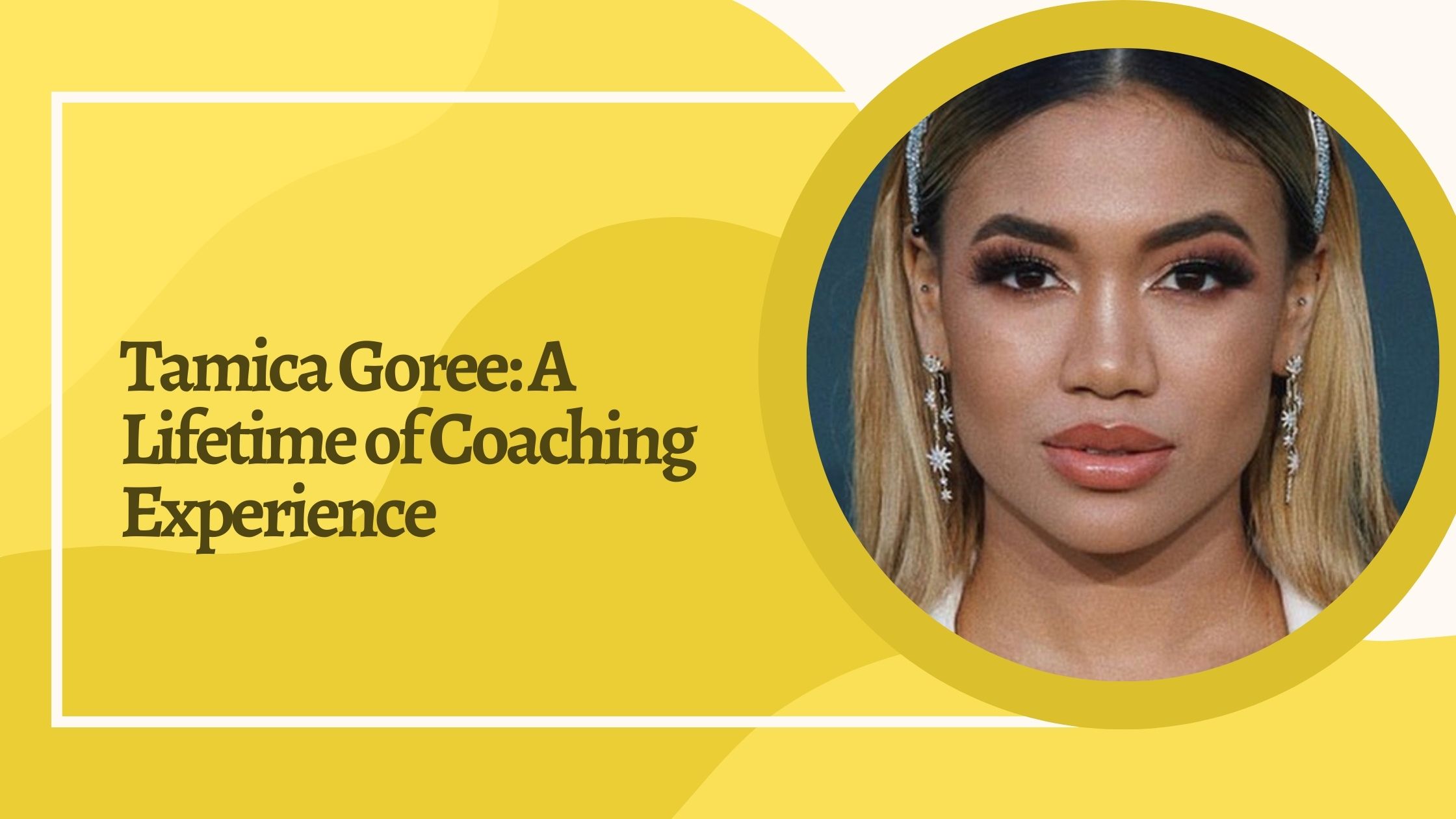 Tamica Goree: A Lifetime of Coaching Experience