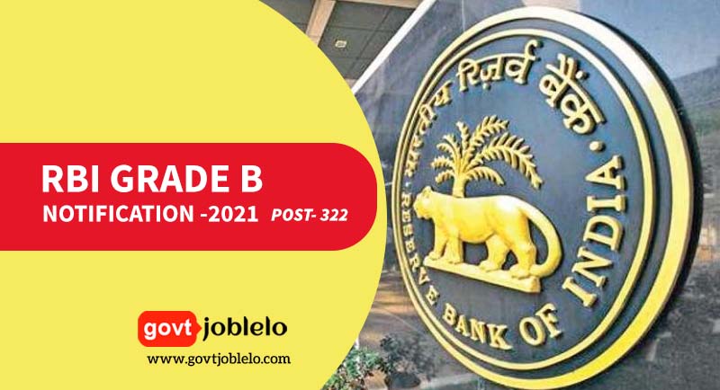 RBI Grade B 2021: Notification (Out) 322 Vacancies