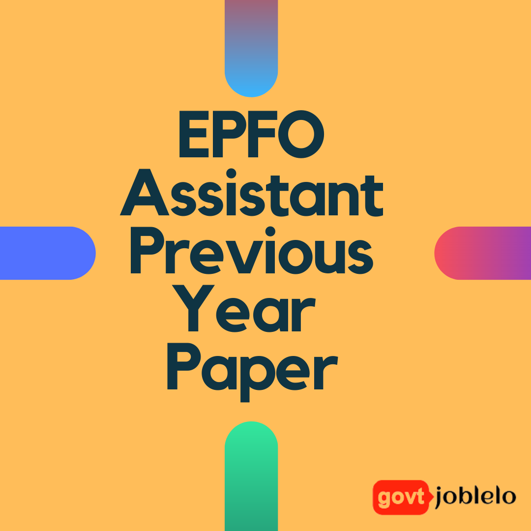 EPFO assistant previous year paper based on last Year Exam