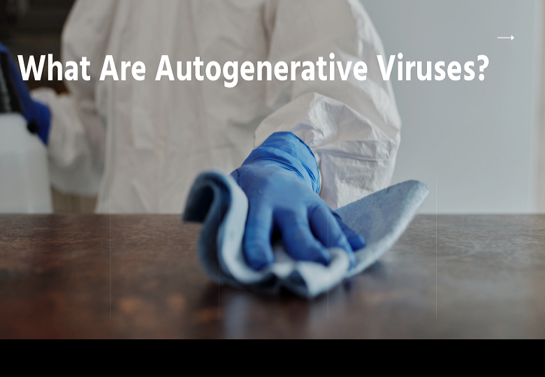 What Are Autogenerative Viruses?