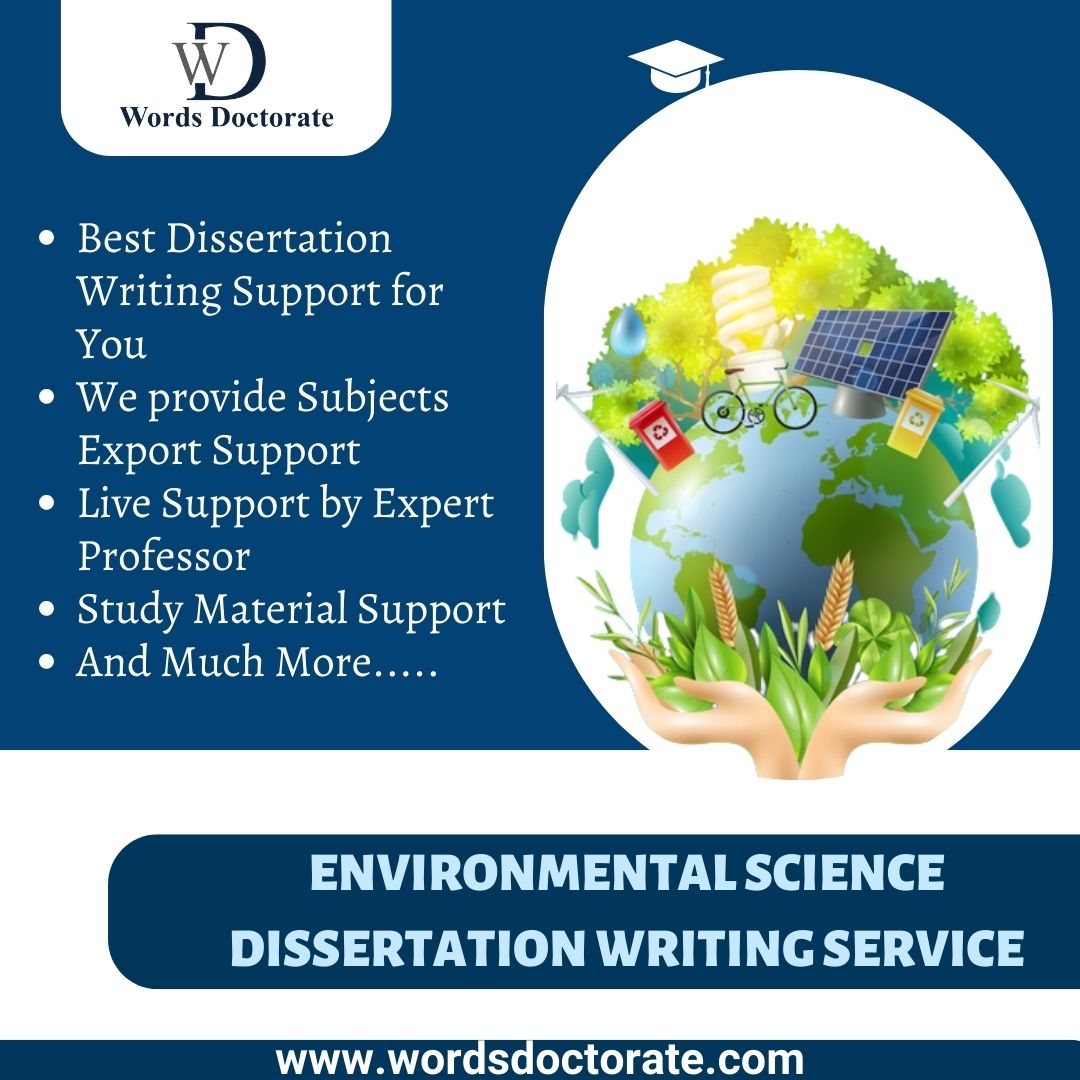 Environmental Science Dissertation Writing Service - Words Doctorate