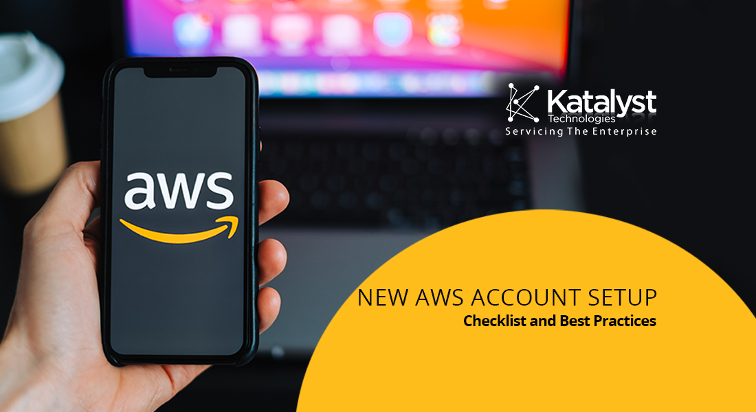 New AWS Account Setup Checklist and Best Practices