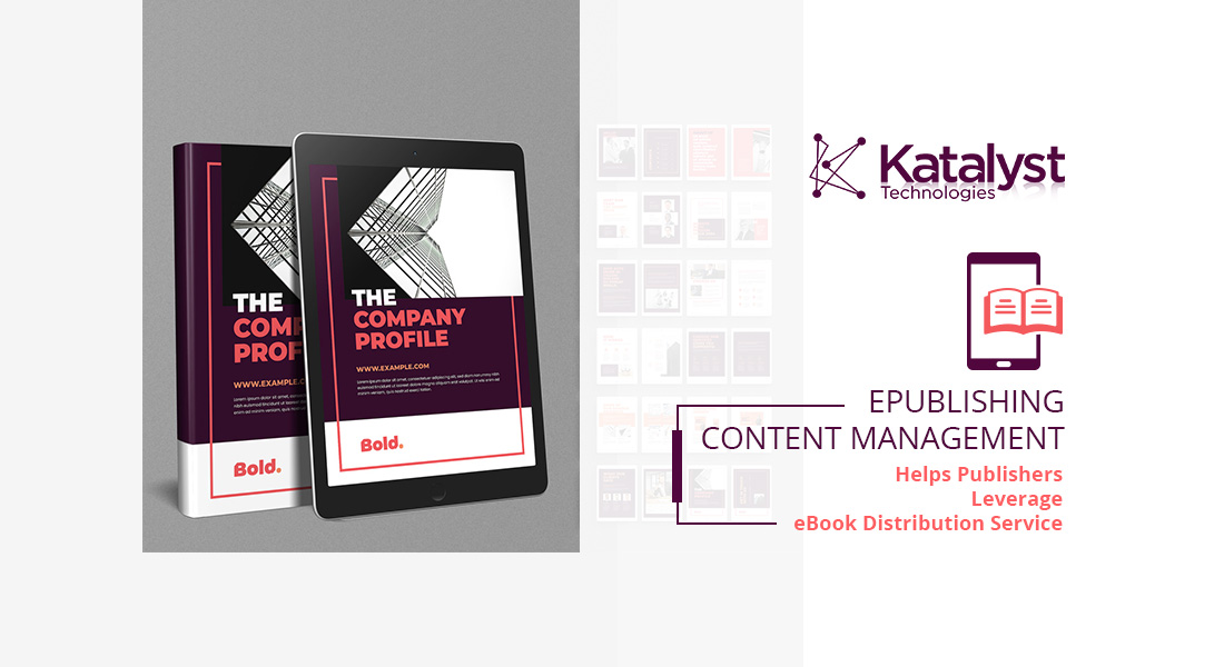 ePublishing Content Management Helps Publishers Leverage e-book Distribution Service