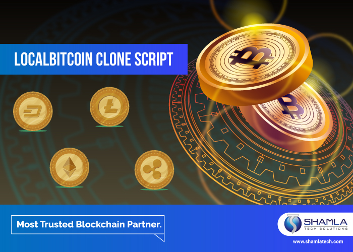 ADVANCED LOCALBITCOIN CLONE SCRIPTS TAILORED TO SUIT YOUR BUSINESS NEEDS!