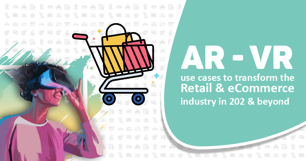 AR & VR Use cases