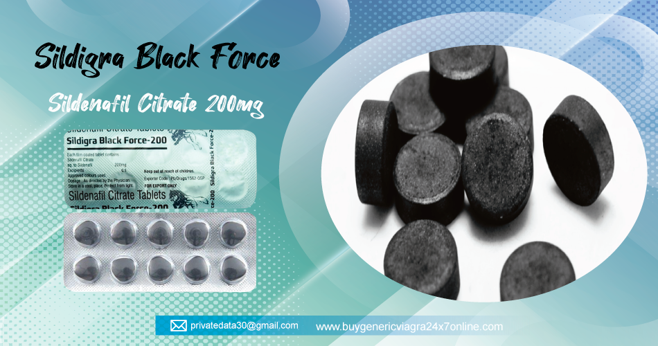 Sildigra Black Force 200mg: Best Trick to Manage Impotence
