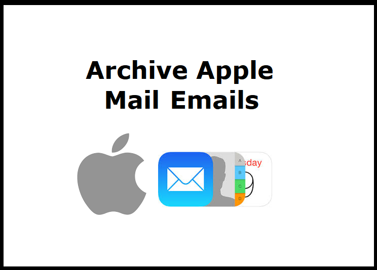 How do I Archive Old Emails in Apple Mail?