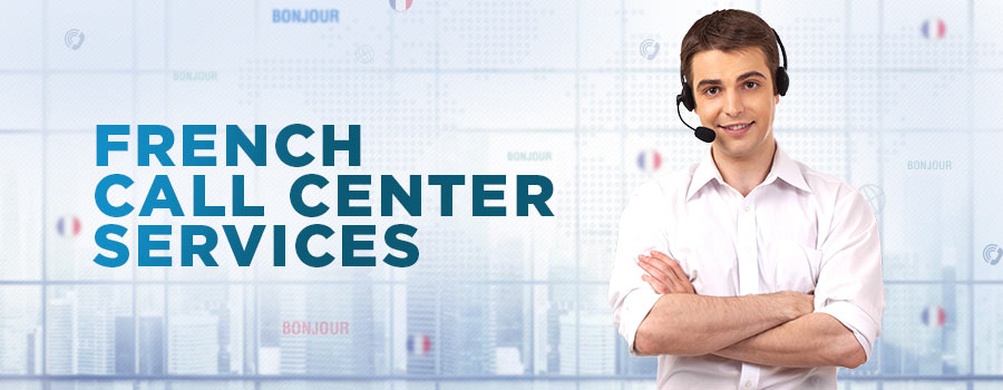 French Call Center Support Services