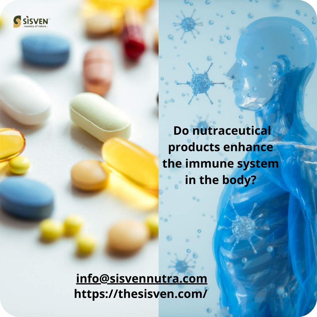 Do nutraceutical products enhance the immune system in the body?