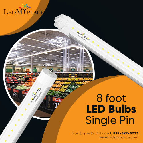 Get 8 foot LED Bulbs Single Pin for your indoor spaces.