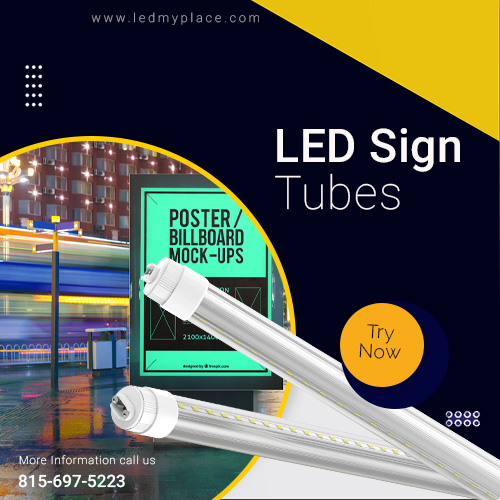 LED Sign Tubes: Made of durable plastic and aluminum