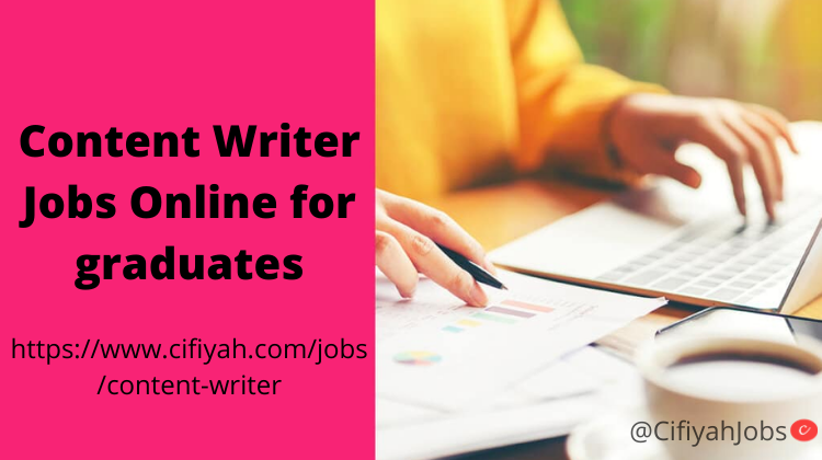 Content writer jobs online for graduates