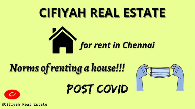 House for rent in Chennai: Norms of renting a house post Covid