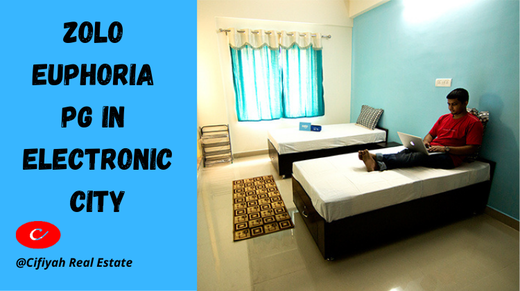 Zolo Euphoria PG in Electronic City: Luxury PG in Bangalore