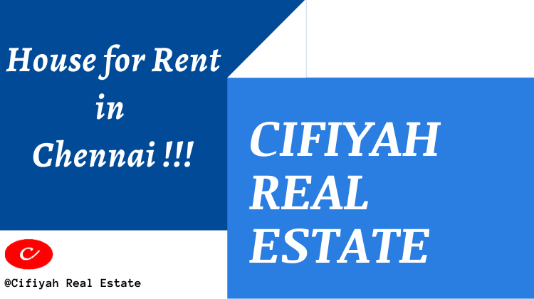 House for rent in Chennai: Is it suitable for tenants or not?