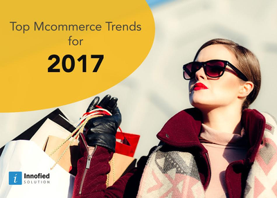 Top Mcommerce Trends for 2017