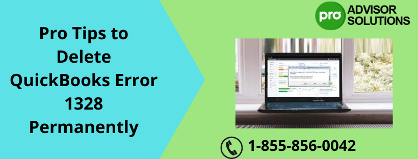 A appropriate guide on QuickBooks Error 1328