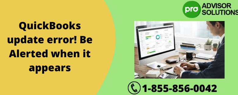 Reliable techniques to surmount QuickBooks update error