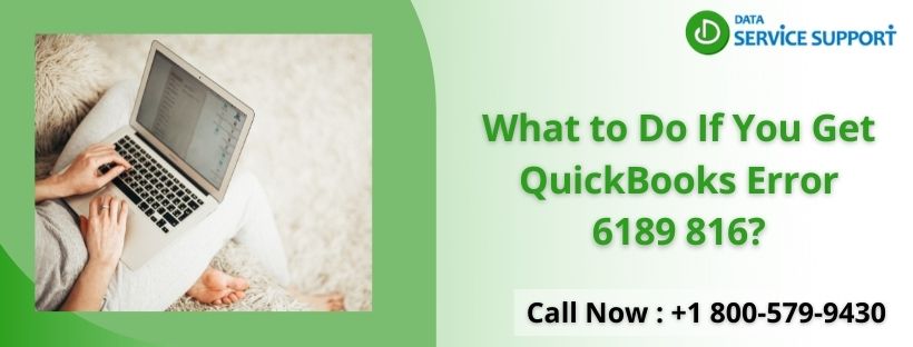 Try best way to fix QuickBooks error 6189 816