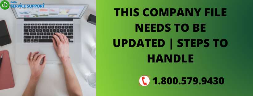 Here's How to fix This Company file needs to be updated