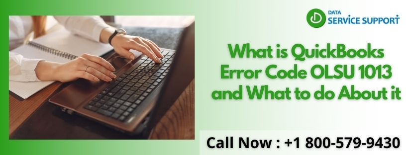 Easiest way to fix QuickBooks Error Code OLSU 1013
