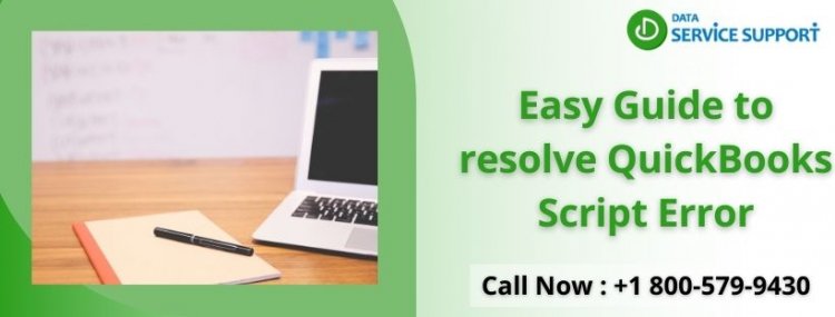 A comprehensive guide to fix QuickBooks Script Error