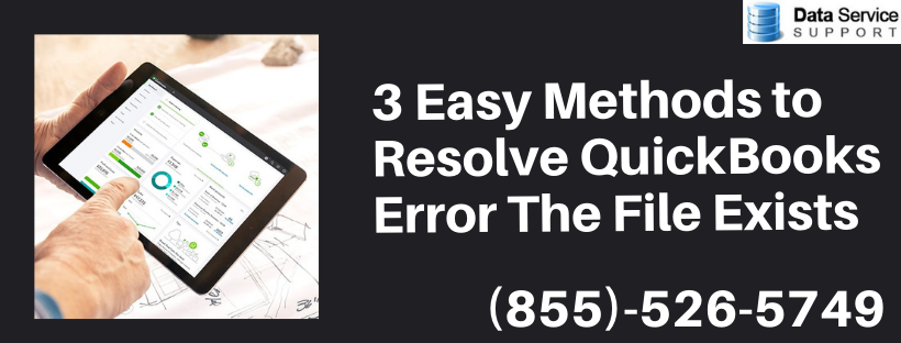 Easiest solution to fix QuickBooks Error The File Exists