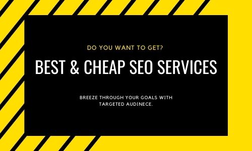 Want any suggestions for Cheap SEO Services?