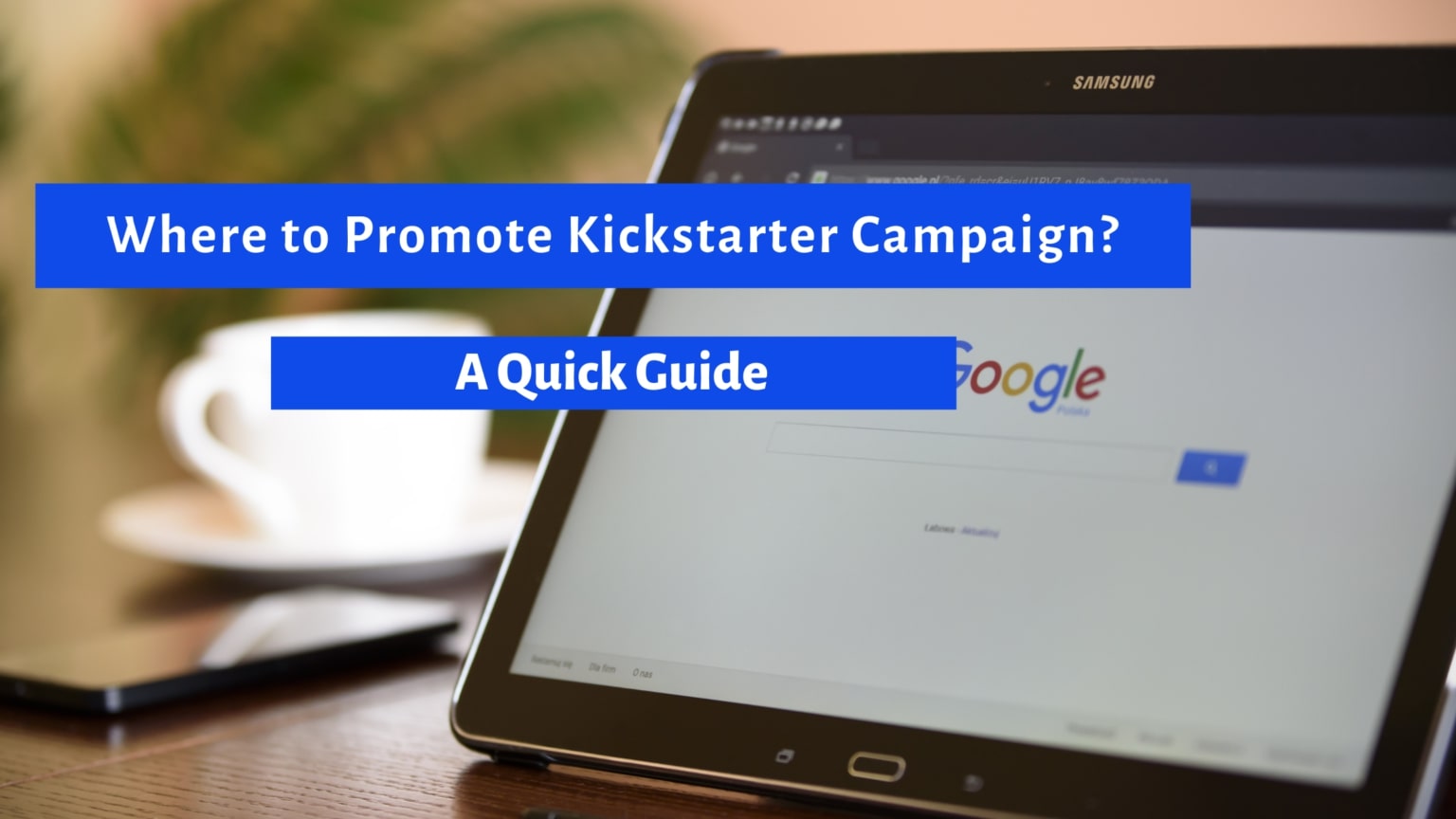 How to Advertise Kickstarter Campaign? Kickstarter Promotion GUIDE✔