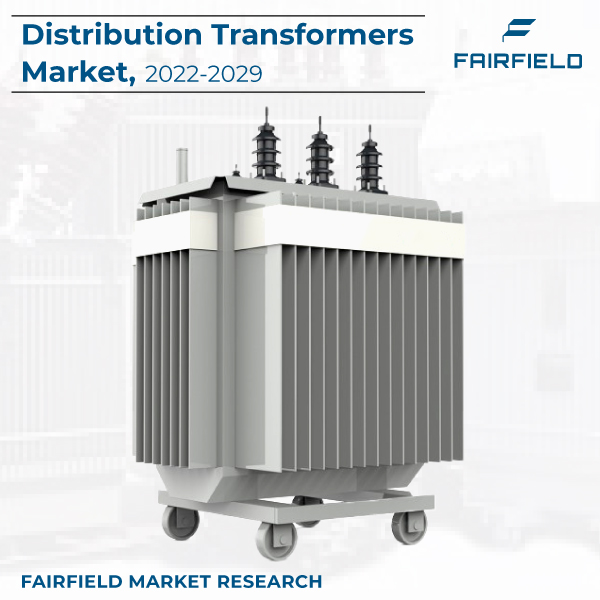 Distribution Transformers Market Trends, Share, Demand, Growth, Size (2022-2029)