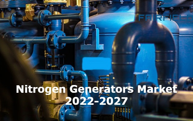 Nitrogen Generators Market - Global Growth, Share, Trends, Demand and Analysis Report Forecast 2027